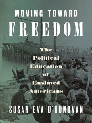 cover image of Moving Toward Freedom
